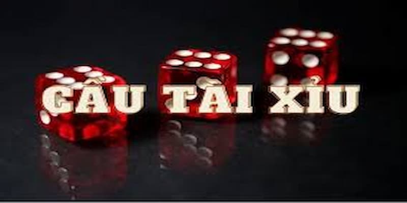 Tìm hiểu khái niệm về cầu tài xỉu